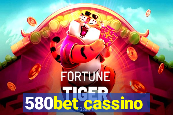 580bet cassino